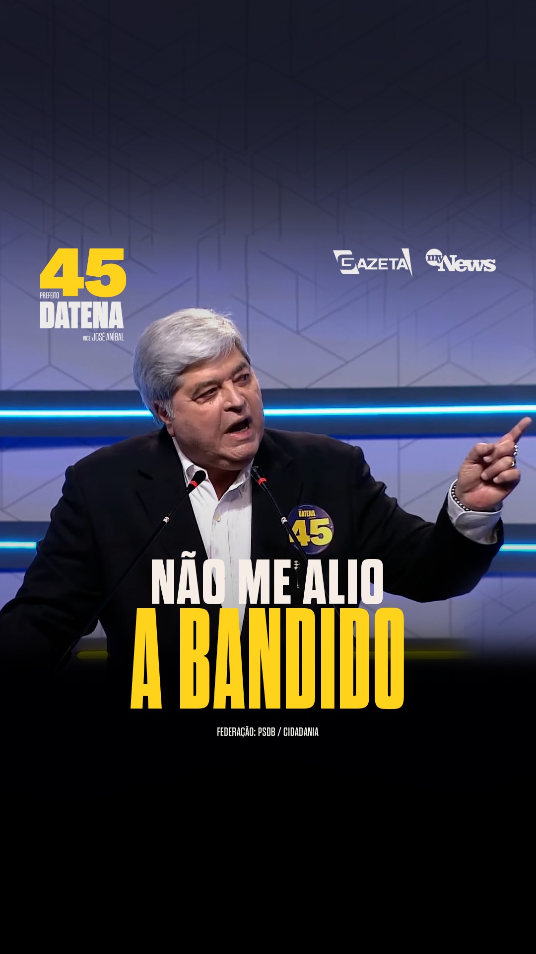 Bandido e mentiroso, esse é o prefeito que não queremos para São Paulo!