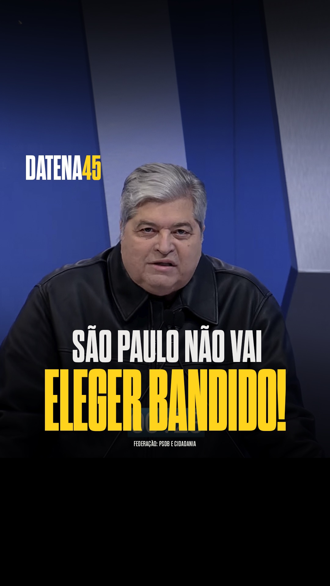 São Paulo não vai eleger bandidos e mentirosos!